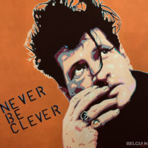 Never be clever